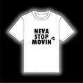 Neva Stop Movin T-shirt [White/Black]