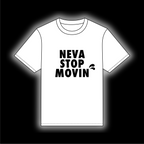 Neva Stop Movin T-shirt [White/Black]