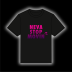 Neva Stop Movin T-shirt [Fireberry]